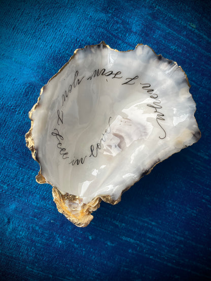 Calligraphy Oyster Shell 'When I Saw You'