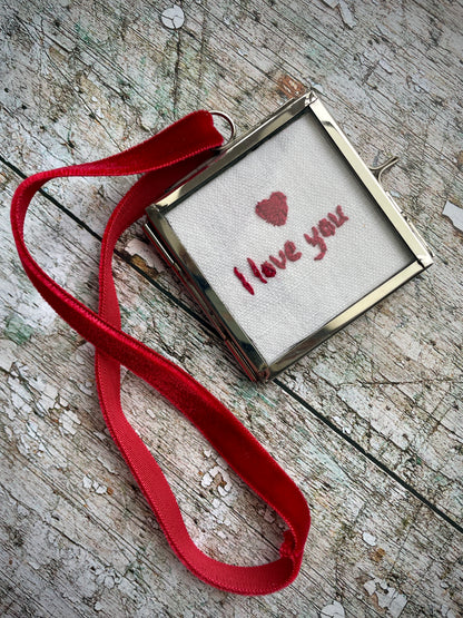 Hand Embroidered I Love You Keepsake