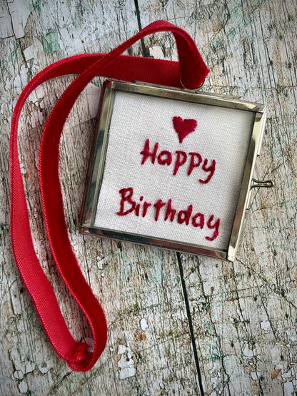 Hand Embroidered Happy Birthday Keepsake