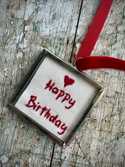 Hand Embroidered Happy Birthday Keepsake