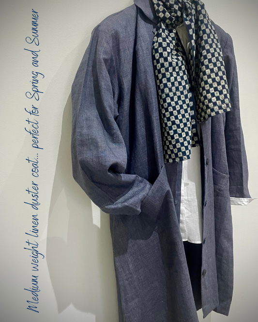 Steel Blue Medium Weight Duster Coat
A long loose fitting duster coat in a medium weight linen, perfect for Spring and Summer. The coat has a very relaxed comfortable fit, with plenty of room to wear a jumper beneath, it is unlined, has slightly dropped shoulders and gently angled patch pockets which are lined with a patterned fabric. The front has 6 (plus a spare) Merchant & Mills Italian hemp buttons in Painter's Navy.
COLOUR: blue grey
SIZE: suitable up to a UK 18
