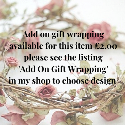 Add on gift wrapping available for this item £2.00 please see the listing 'Add On Gift Wrapping' in my shop to choose design.